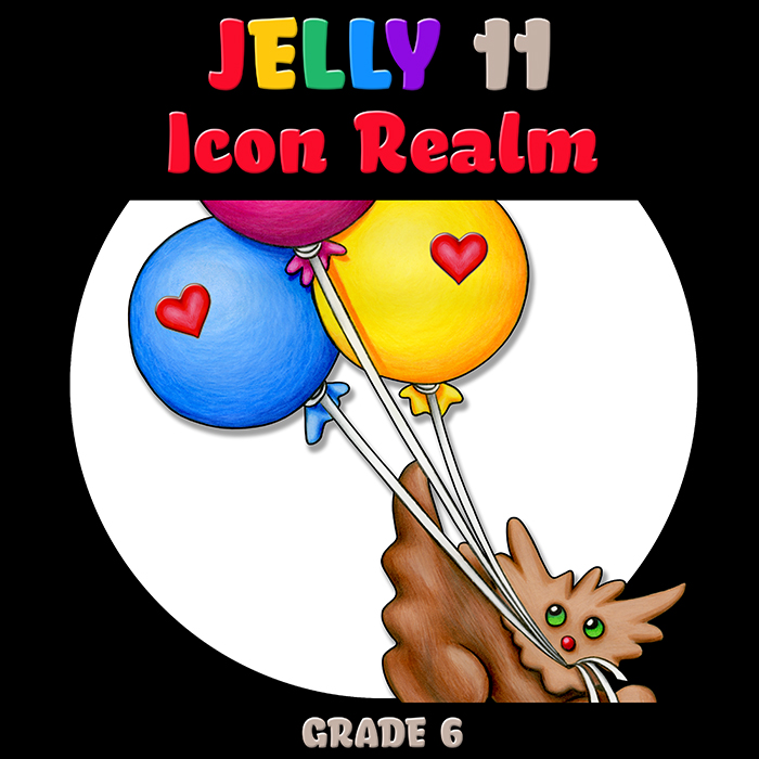 Jelly 11 - Grade 6 - Icon Realm