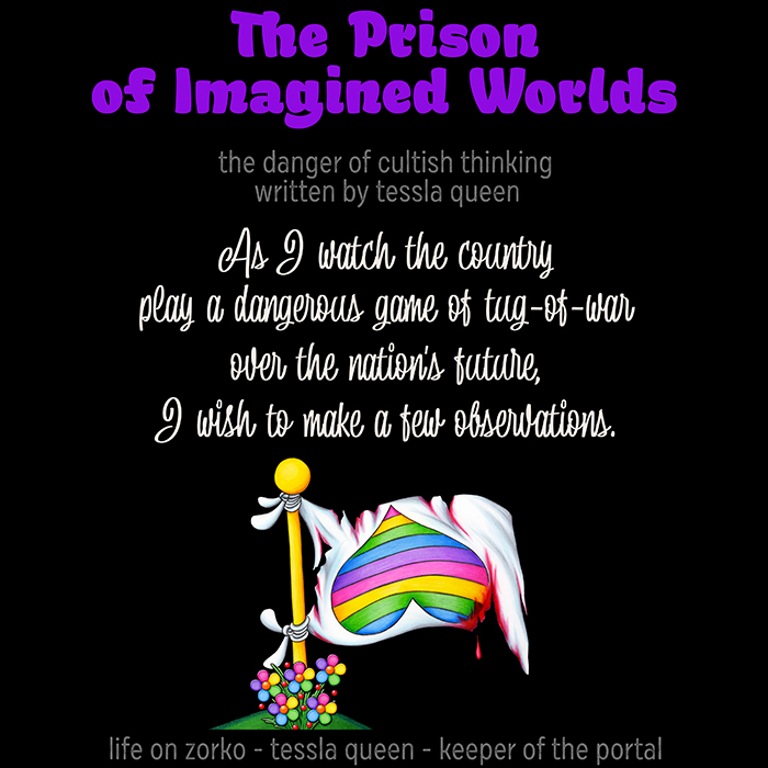 The Prison of Imagined Worlds